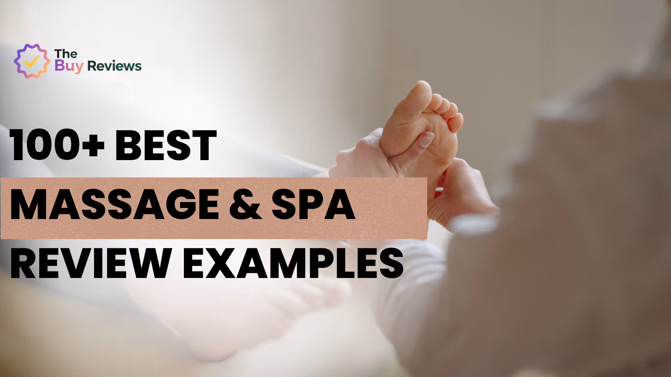 100+ Massage & Spa Review Examples