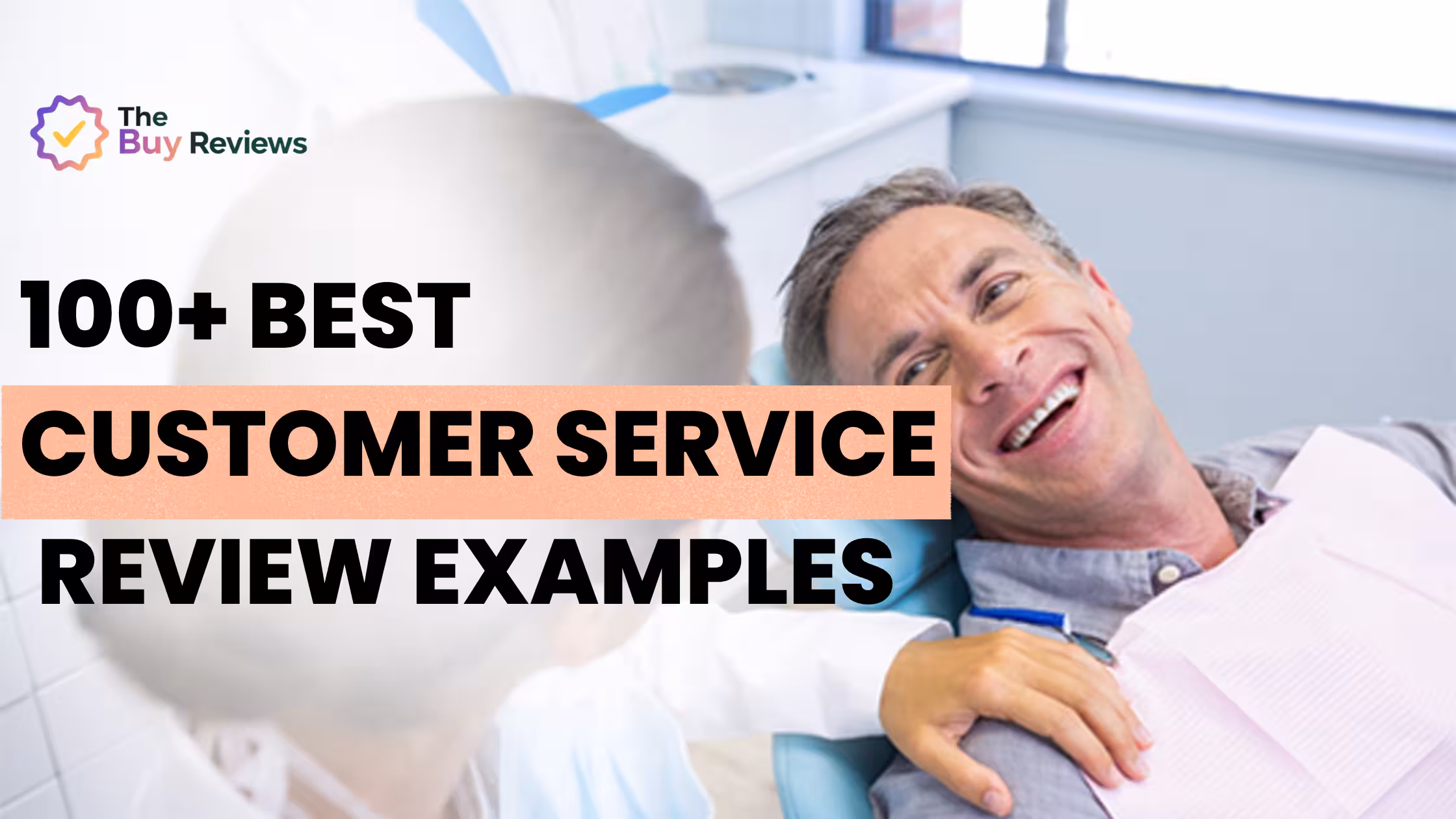 100+ Customer Service Review Examples