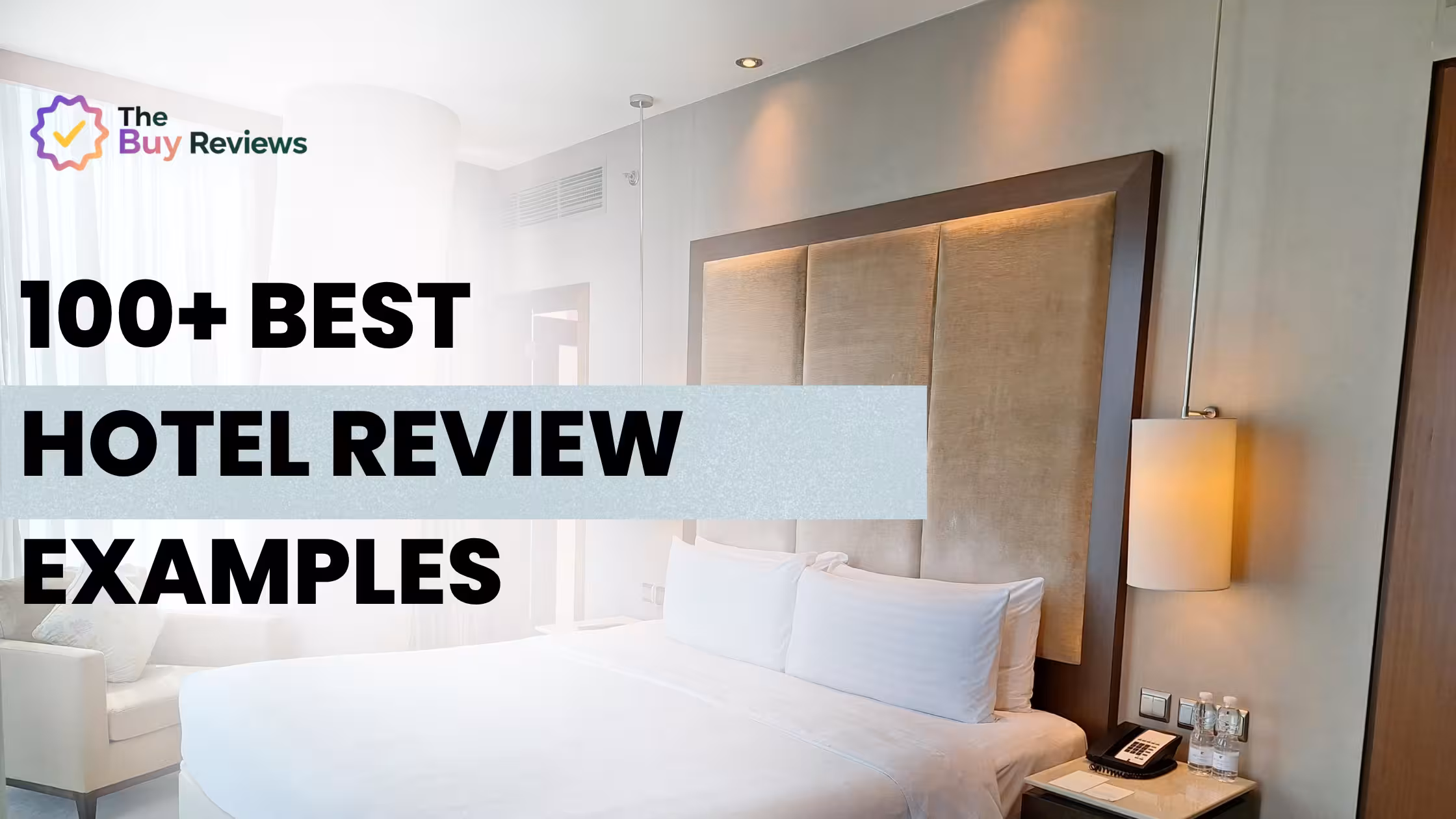 100+ Hotel Review Examples