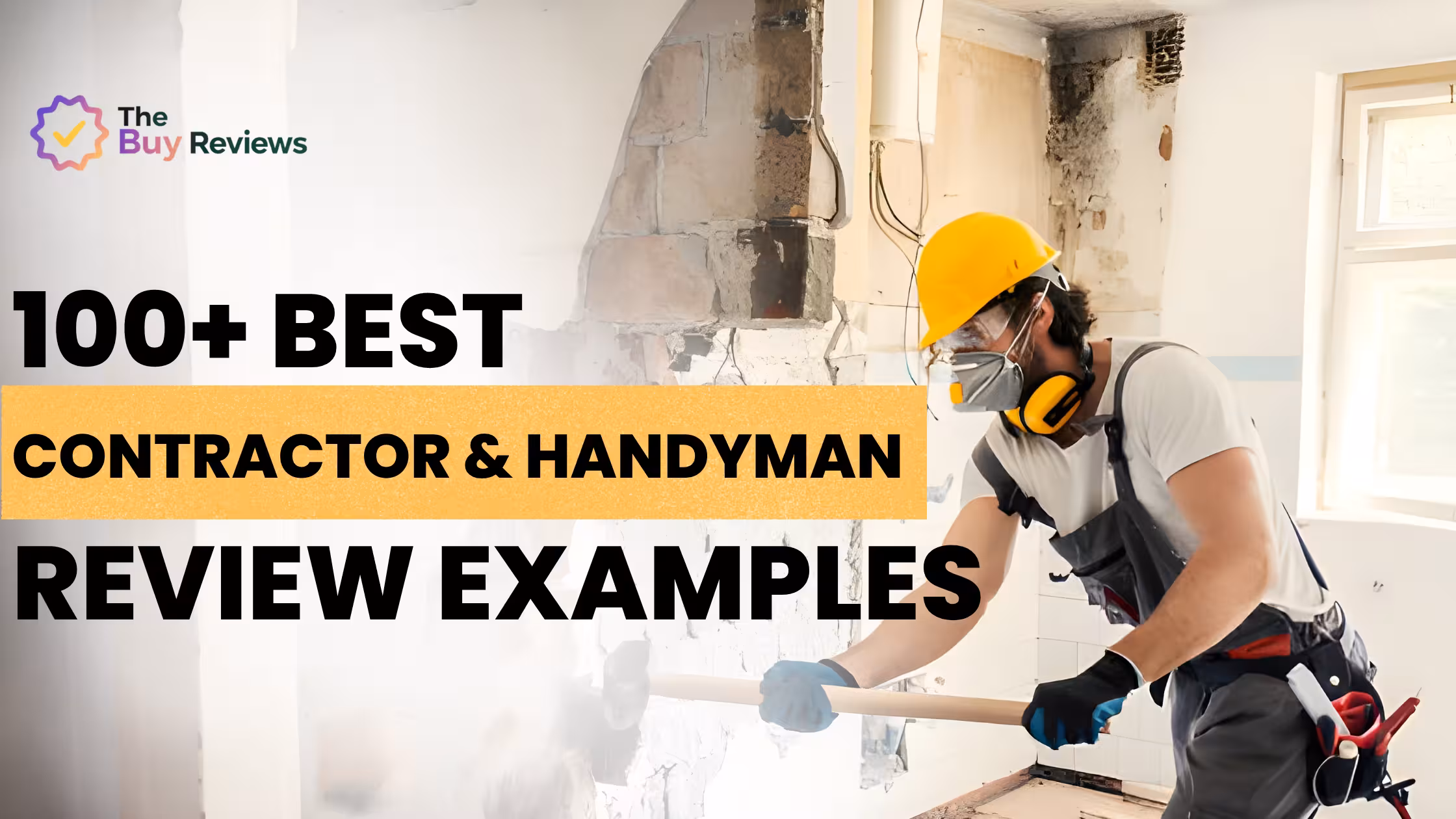 100+ Contractor & Handyman Review Examples